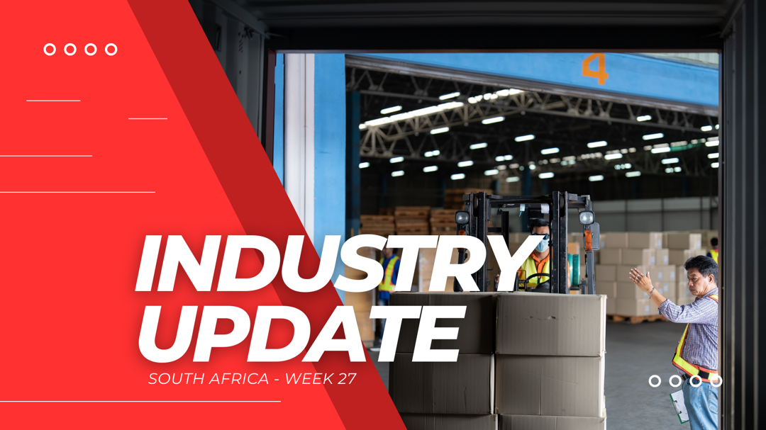 Industry Update: South Africa - Week 27
